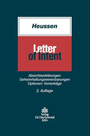 Letter of Intent von Heussen,  Benno, Junker,  Markus, Knesebeck,  Dirk von dem, Pischel,  Gerhard
