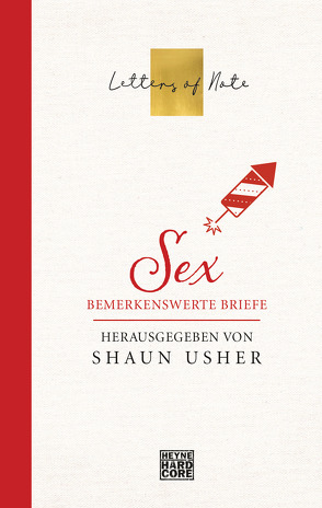 Letters of Note – Sex von Usher,  Shaun
