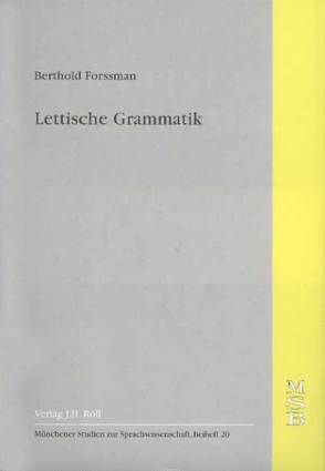 Lettische Grammatik von Forssman,  Berthold