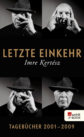 Letzte Einkehr von Kertész,  Imre, Schwamm,  Kristin