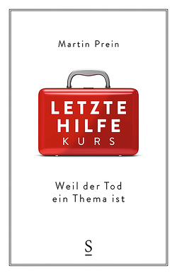 Letzte-Hilfe-Kurs von Prein,  Martin