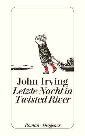 Letzte Nacht in Twisted River von Herzog,  Hans M., Irving,  John