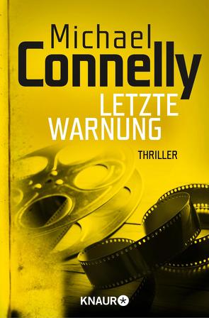 Letzte Warnung von Connelly,  Michael, Leeb,  Sepp