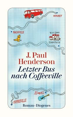 Letzter Bus nach Coffeeville von Henderson,  J. Paul, Merling,  Jenny
