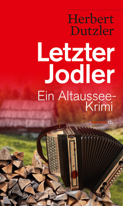 Letzter Jodler von Dutzler,  Herbert