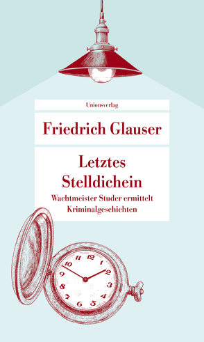 Letztes Stelldichein von Glauser,  Friedrich