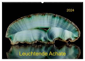 Leuchtende Achate (Wandkalender 2024 DIN A2 quer), CALVENDO Monatskalender von Reif,  Wolfgang