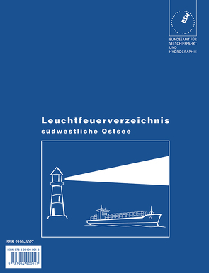 Leuchtfeuerverzeichnis / Südwestliche Ostsee von Bundesamt für Seeschifffahrt und Hydrographie