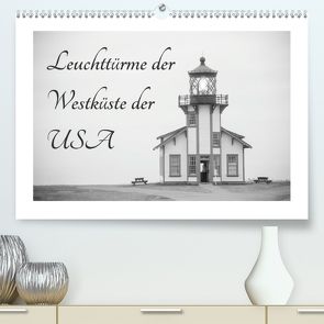 Leuchttürme der Westküste der USA (Premium, hochwertiger DIN A2 Wandkalender 2020, Kunstdruck in Hochglanz) von Kaiser,  Ralf