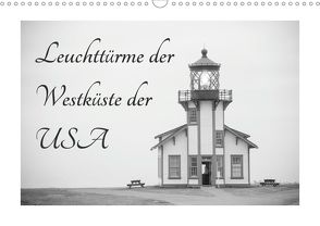 Leuchttürme der Westküste der USA (Wandkalender 2020 DIN A3 quer) von Kaiser,  Ralf