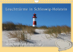 Leuchttürme Schleswig-Holsteins (Wandkalender 2022 DIN A4 quer) von Brandt,  Jessica