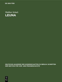 Leuna von Gandert,  O. F., Grimm,  H., Schulz,  Walther, Wundsch,  H. H.