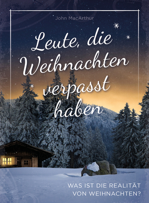 Leute, die Weihnachten verpasst haben (Audio-Hörbuch) von MacArthur,  John