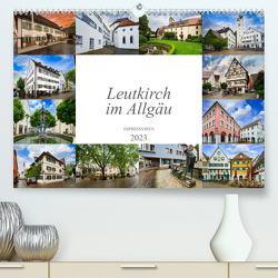 Leutkirch im Allgäu Impressionen (Premium, hochwertiger DIN A2 Wandkalender 2023, Kunstdruck in Hochglanz) von Meutzner,  Dirk