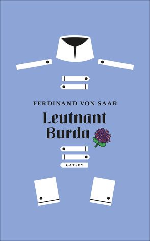 Leutnant Burda von von Saar,  Ferdinand