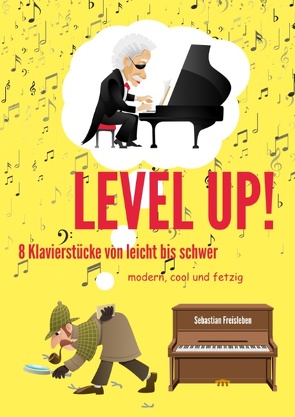 Level Up von Freisleben,  Sebastian