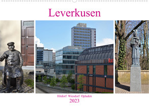 Leverkusen Hitdorf Wiesdorf Opladen (Wandkalender 2023 DIN A2 quer) von Grobelny,  Renate