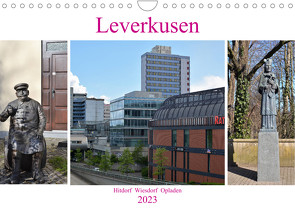 Leverkusen Hitdorf Wiesdorf Opladen (Wandkalender 2023 DIN A4 quer) von Grobelny,  Renate