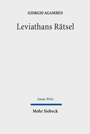 Leviathans Rätsel von Agamben,  Giorgio, Hermanni,  Friedrich, Peterson,  Paul Silas