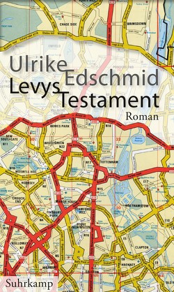 Levys Testament von Edschmid,  Ulrike
