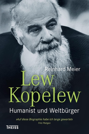 Lew Kopelew von Meier,  Reinhard, Pleitgen,  Fritz