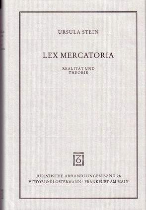 Lex mercatoria von Stein,  Ursula