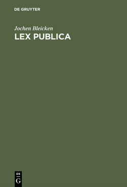 Lex publica von Bleicken,  Jochen