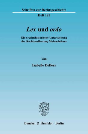 „Lex“ und „ordo“. von Deflers,  Isabelle