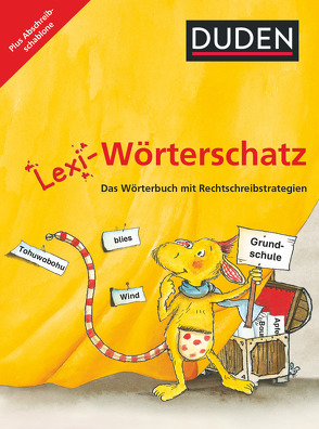 Lexi-Wörterschatz – Das Wörterbuch mit Rechtschreibstrategien – 2.-4. Schuljahr