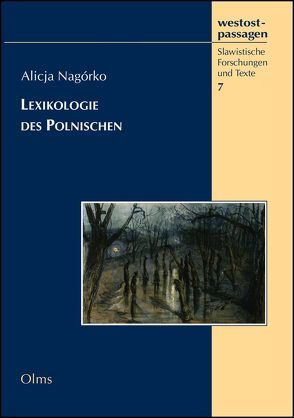 Lexikologie des Polnischen von Nagórko,  Alicja