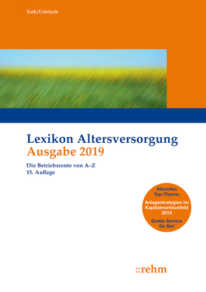 Lexikon Altersversorgung 2019 von Fath,  Ralf, Urbitsch,  Christian