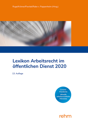Lexikon Arbeitsrecht im öffentlichen Dienst 2020 von Krömer,  Martin, Pawlak,  Klaus, Rabe von Pappenheim,  Henning, Ruge,  Jan