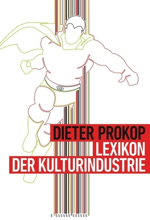 Lexikon der Kulturindustrie von Prokop,  Dieter