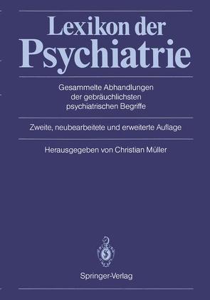 Lexikon der Psychiatrie von Adams,  A.E., Müller,  C.