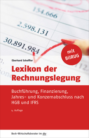 Lexikon der Rechnungslegung von Scheffler,  Eberhard