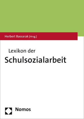 Lexikon der Schulsozialarbeit von Bassarak,  Herbert