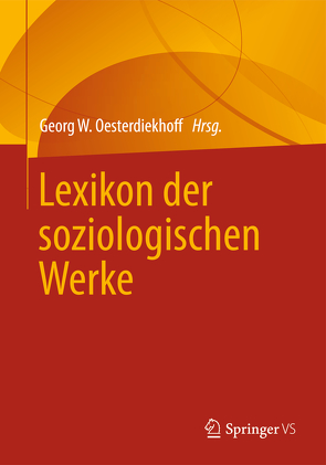 Lexikon der soziologischen Werke von Oesterdiekhoff,  Georg W.