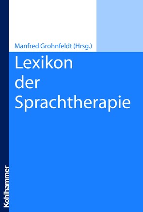 Lexikon der Sprachtherapie von Grohnfeldt,  Manfred