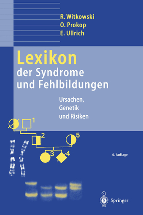 Lexikon der Syndrome und Fehlbildungen von Prokop,  Otto, Ullrich,  Eva, Vogel,  F., Witkowski,  Regine