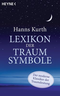 Lexikon der Traumsymbole von Kurth,  Hanns