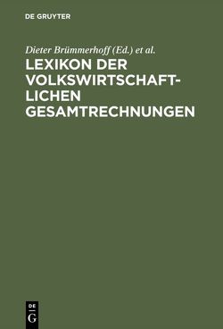 Lexikon der Volkswirtschaftlichen Gesamtrechnungen von Brümmerhoff,  Dieter, Lützel,  Heinrich