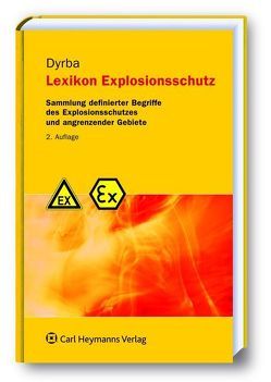 Lexikon Explosionsschutz von Dyrba,  Berthold