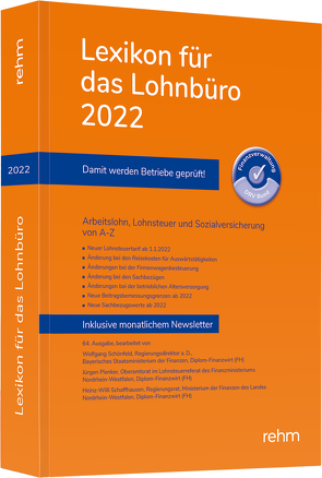 Lexikon für das Lohnbüro 2022 von Plenker,  Jürgen, Schaffhausen,  Heinz-Willi, Schönfeld,  Wolfgang