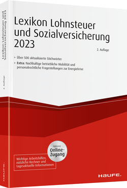 Lexikon Lohnsteuer und Sozialversicherung 2023 plus Onlinezugang