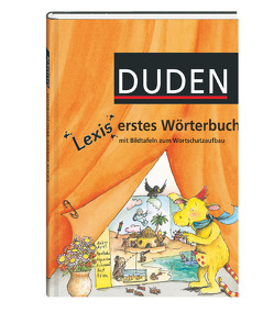 Lexis erstes Wörterbuch – Mit Bildtafeln zum Wortschatzaufbau von Fiedler,  Jutta, Günther,  Hartmut, Klein,  Andrea, Spall,  Kristina