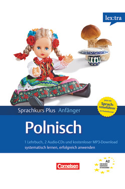 Lextra – Polnisch – Sprachkurs Plus: Anfänger – A1/A2 von Gotteri,  Nigel, Michalak-Gray,  Joanna