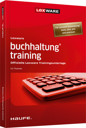 Lexware buchhaltung® training von Thomsen,  Iris
