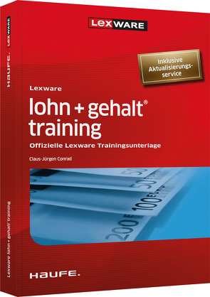 Lexware lohn + gehalt® training von Conrad,  Claus-Jürgen