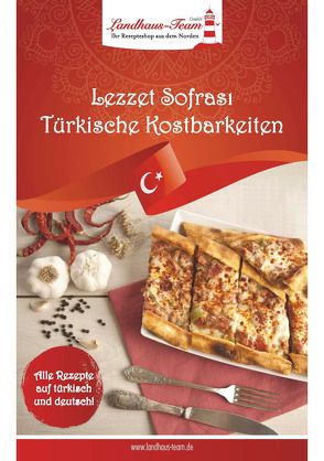 Lezzet Sofrası – Türkische Kostbarkeiten von Hür,  Feride