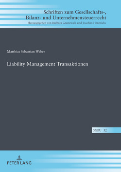 Liability Management Transaktionen von Weber,  Matthias Sebastian
